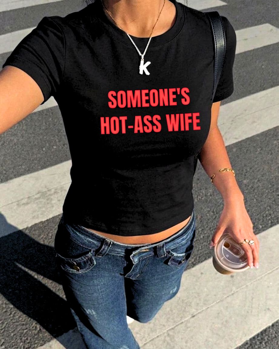 Someone's Hot A** Wife Baby Tee // Black
